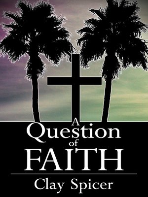 cover image of A Question of Faith